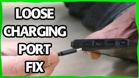 How to Fix a Loose Charging Port .